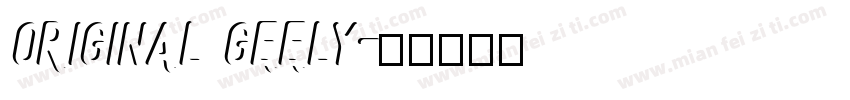 ORIGINAL GEELY字体转换